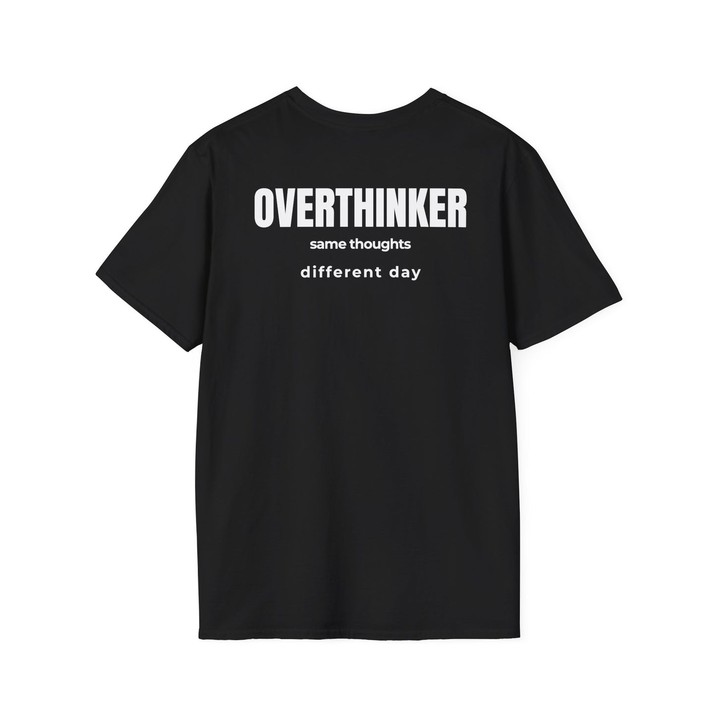 Overthinker.